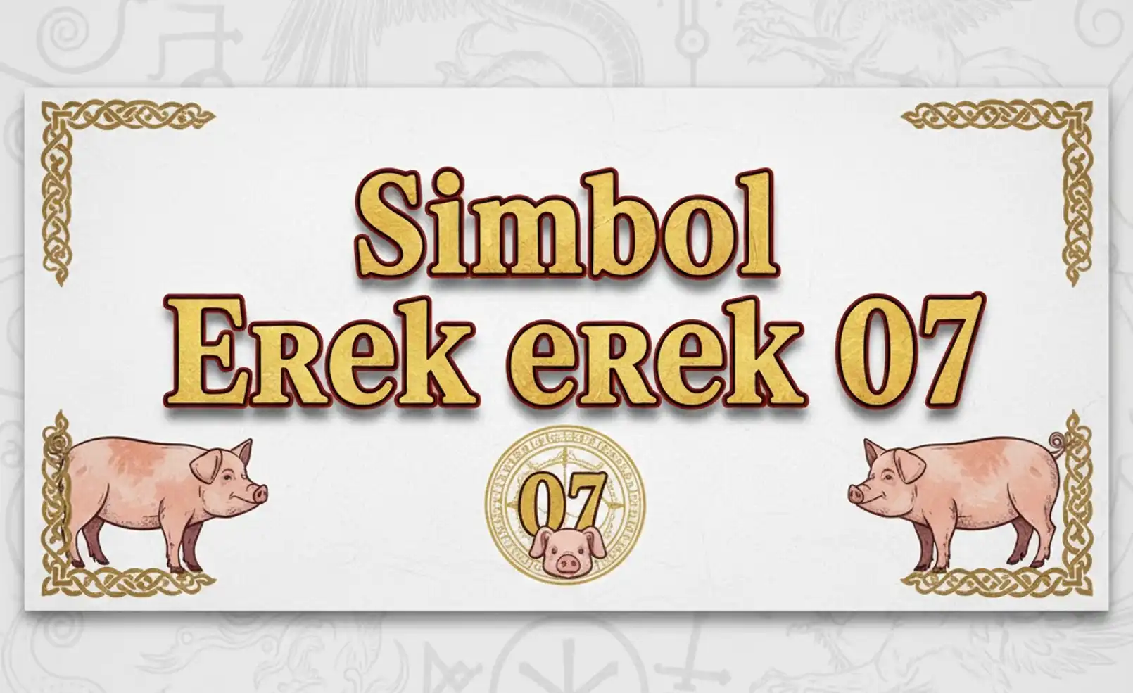 Simbol Erek erek 07 Simbol Erek erek 07
